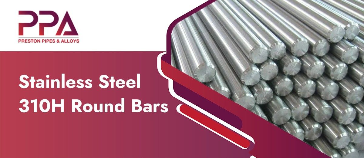 SS 310H Round Bar