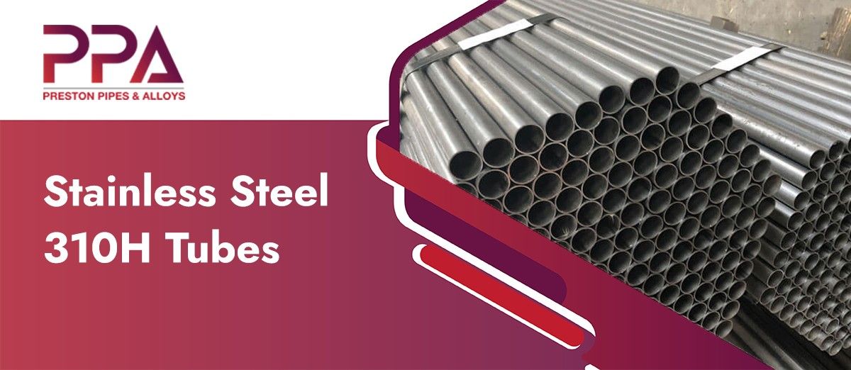 SS 310H Tube